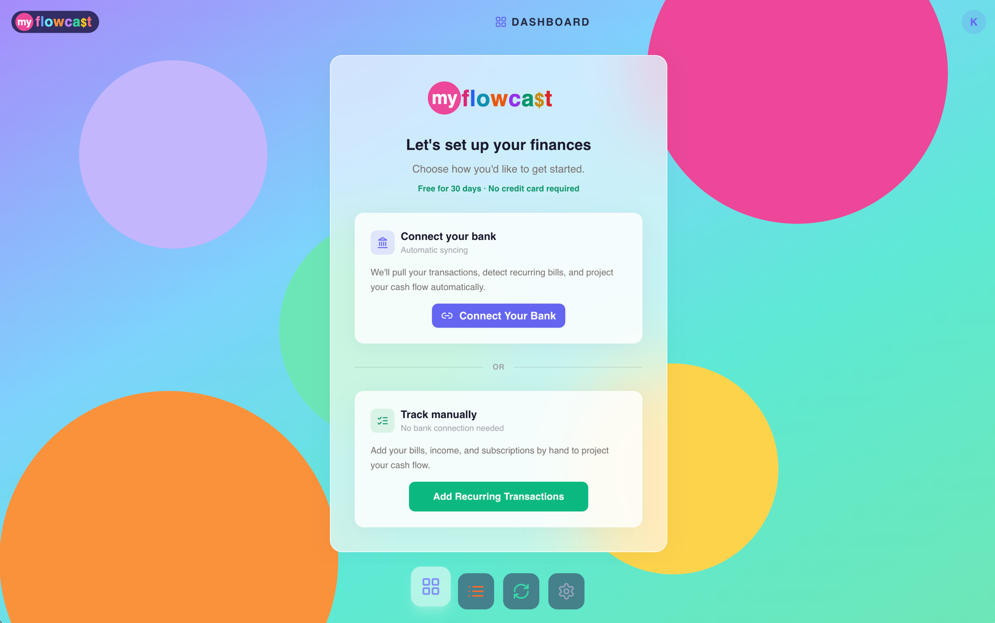 MyFlowcast welcome screen with Connect Bank and Track Manually options